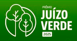 banner oficial do Prêmio Juízo Verde 2025, com fundo verde e elementos gráficos relacionados à t...