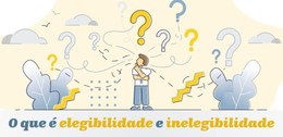 Elegibilidade e Inelegibilidade.