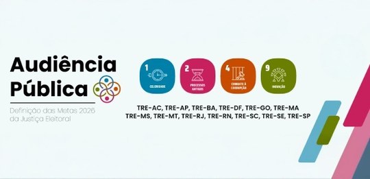 Cartaz institucional sobre a Audiência Pública para a Definição das Metas 2026 da Justiça Eleito...