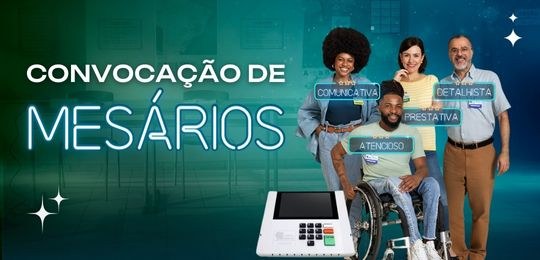Convocação de mesários Banner com fundo verde escuro, imagem de uma urna eletrônica e foto de quatro pessoas com caract...