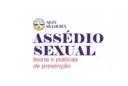 texto: Ajufe- Mulheres - Assédio Sexual: teoria e práticas de prevenção