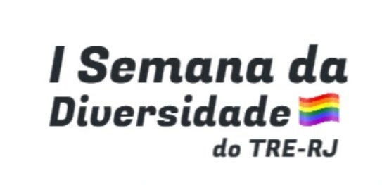 logomarca com texto "I Semana da Diversidade do TRE-RJ" e imagem de arco-íris