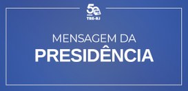 Card em fundo azul com borda branca. No topo, há o logotipo dos 50 anos do TRE-RJ. No centro, em...