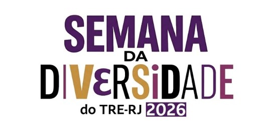 Descrição da imagem: Logotipo com o  termo semana da diversidade do TRE-RJ 2026 escrito nas tona...