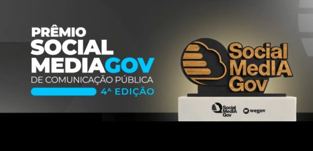 Banner do “Prêmio Social Media Gov de Comunicação Pública – 4ª edição”. À direita, há um troféu ...