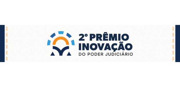 TRE-RJ inscreve 10 projetos no 2º Prêmio de Inovação do Poder Judiciário Banner do “2º Prêmio Inovação do Poder Judiciário”, com fundo claro e o logotipo colorido ao lad...