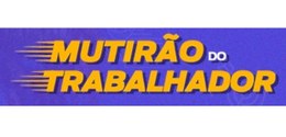 Num fundo azul escuro, as palavras Mutirão do Trabalhador,em amarelo e branco