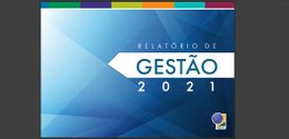 fundo azul; texto "Relatório de Gestão 2021"
