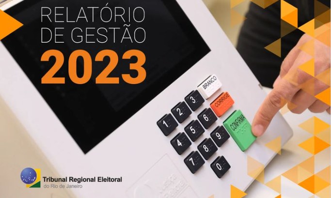 TRE-RJ publica Relatório de Gestão do exercício 2023 foto de urna eletrônica, com um dedo clicando na tecla verde "Confirma"; no alto à esquerda, tex...