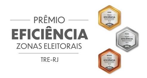 TRE-RJ - VPCRE - Prêmio de eficiência das Zonas Eleitorais