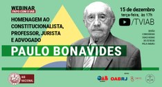 Cartaz de divulgação do webinário em homenagem ao constitucionalista Paulo Bonavides