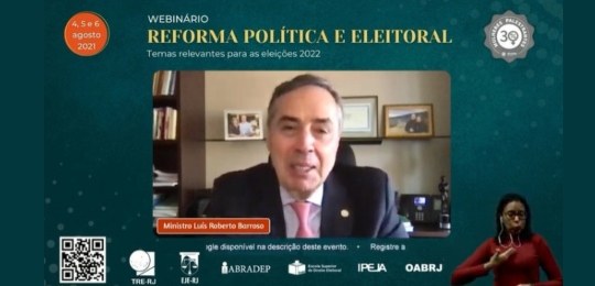 TRE-RJ webinário "Reforma Política e Eleitoral" palestra magna Print da tela da palestra do presidente do TSE, ministro Luís Roberto Barroso.
