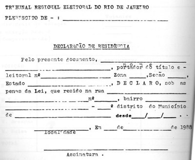 RESOLUÇÃO TRE-RJ Nº 147, DE 30 DE JUNHO DE 1988 - DECLARAÇÃO DE RESIDÊNCIA (ANEXO III)